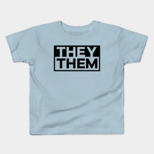 They | Them [black] Kids T-Shirt